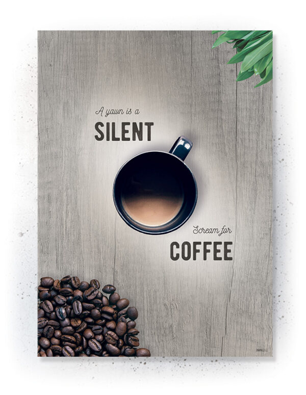 Plakater / Canvas / Akustik: A Yawn is a silent scream for Coffee (Kitchen / Light) Artworks > Nyheder