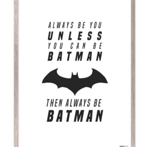 Plakat: Always be batman (Kids) Plakater > Børne plakater