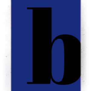 Bogstavet B (Typografi) - plakat eller Lærredsprint Plakater > Plakater med typografi