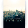 Plakat / Canvas / Akustik: Excuses (Inspiration) Artworks > Populær