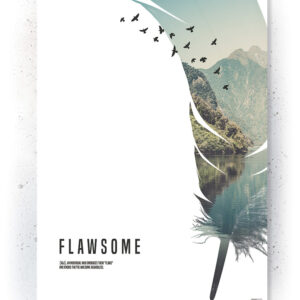 Plakat / Canvas / Akustik: Flawsome (Nature) Plakater > Natur plakater