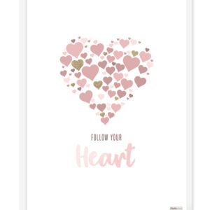 Plakat: Follow your heart (Pigeværelset) Plakater > Børne plakater