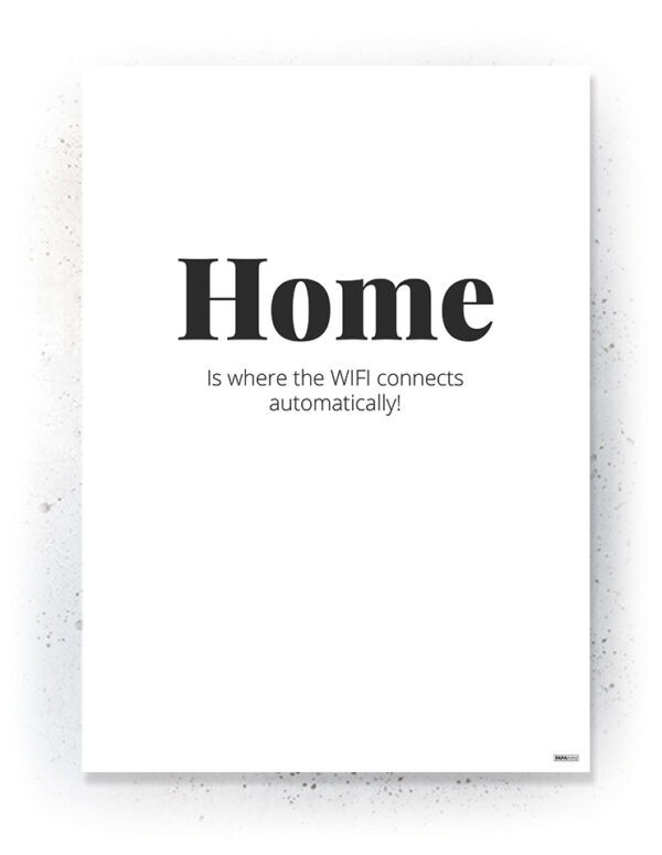 Plakat / Canvas / Akustik: Home (Quote Me) Plakater > Plakater med typografi