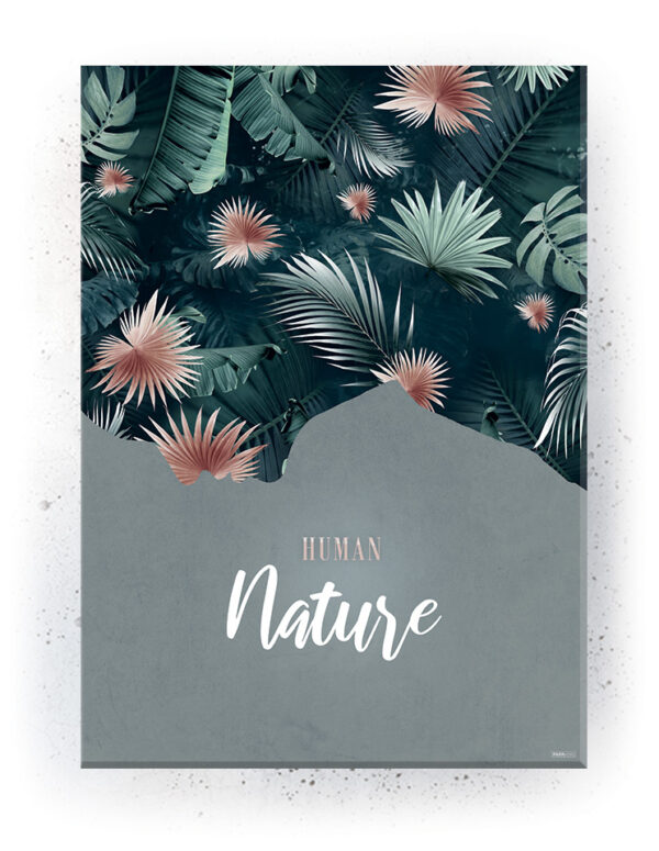 Plakat / canvas / akustik: Human Nature / Green (Juncture) Artworks > Populær