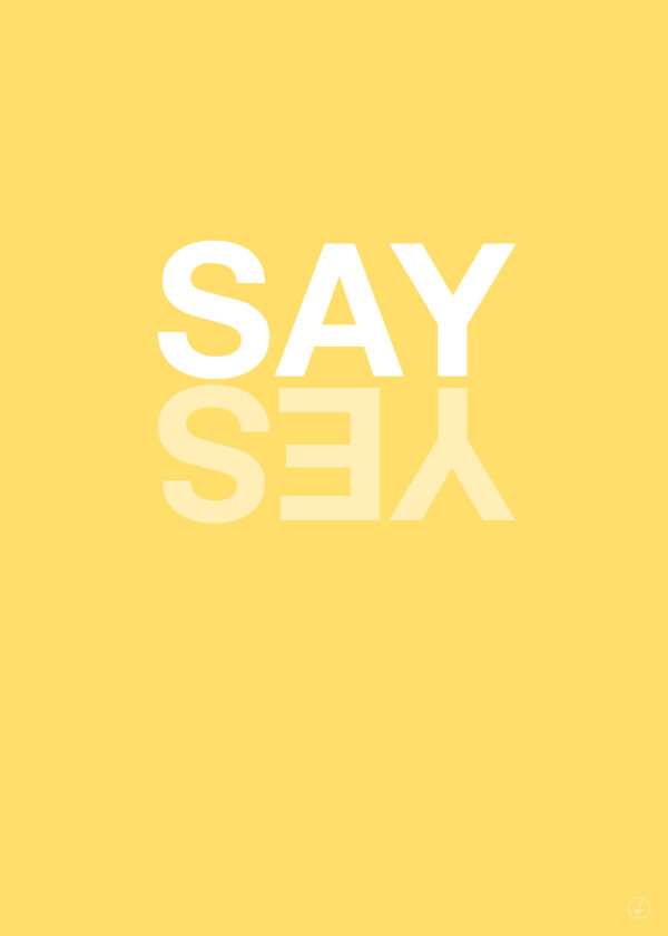 Say Yes - Yellow af Rikke Axelsen Illux Art shop - Illux Art nyheder - Grafisk kunst - Rikke Axelsen