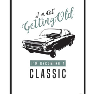 Plakat: I'm not getting Old (Quote Me) Plakater > Børne plakater