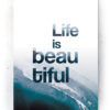 Plakat / Canvas / Akustik: Life is beautiful (Indigo) Artworks > Populær