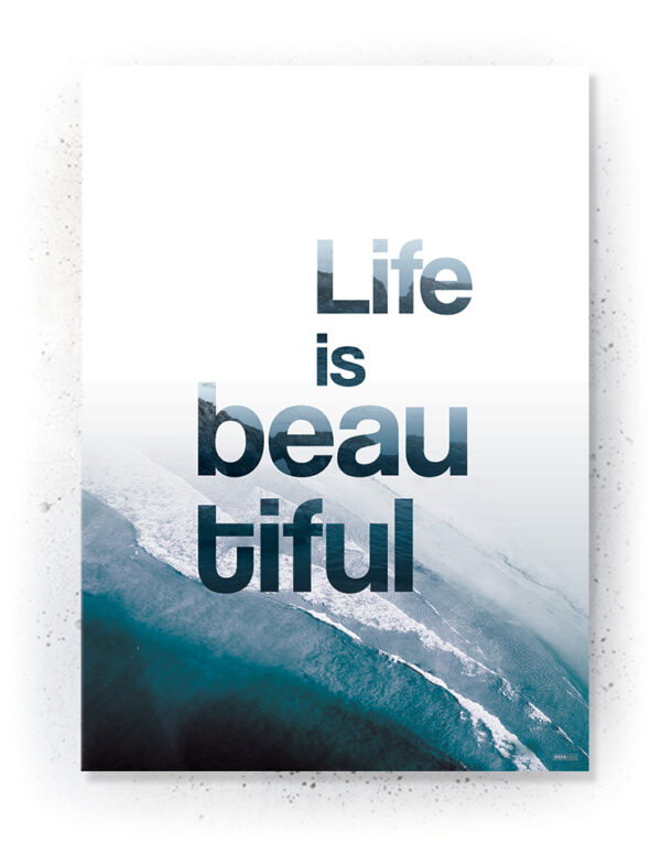 Plakat / Canvas / Akustik: Life is beautiful (Indigo) Artworks > Populær