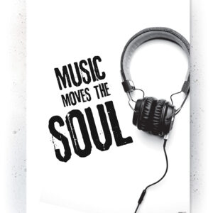Plakat / Canvas / Akustik: Music moves the soul (Black) Plakater > Sort / Hvid plakater