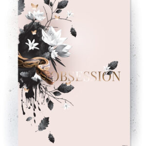Plakat / canvas / akustik: Obsession (Obsession) Artworks > Beautiful