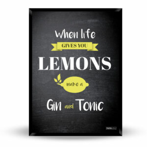 Plakat: When life gives you lemons (Gin and tonic) Artworks > Populær